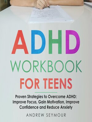 cover image of ADHD Workbook For Teens
